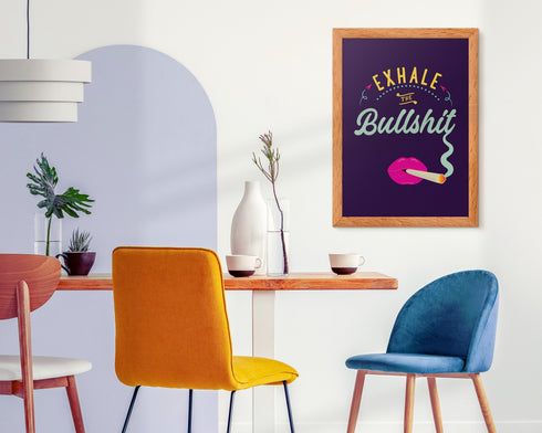 Purple Exhale the Bullshit Art Print